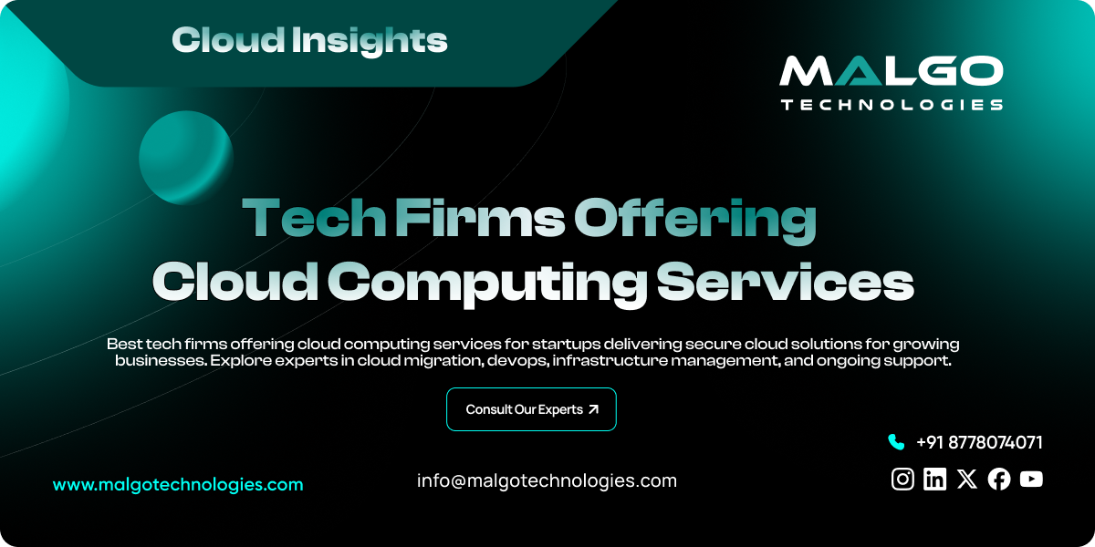 Best Tech Firms Offering Cloud Computing Services