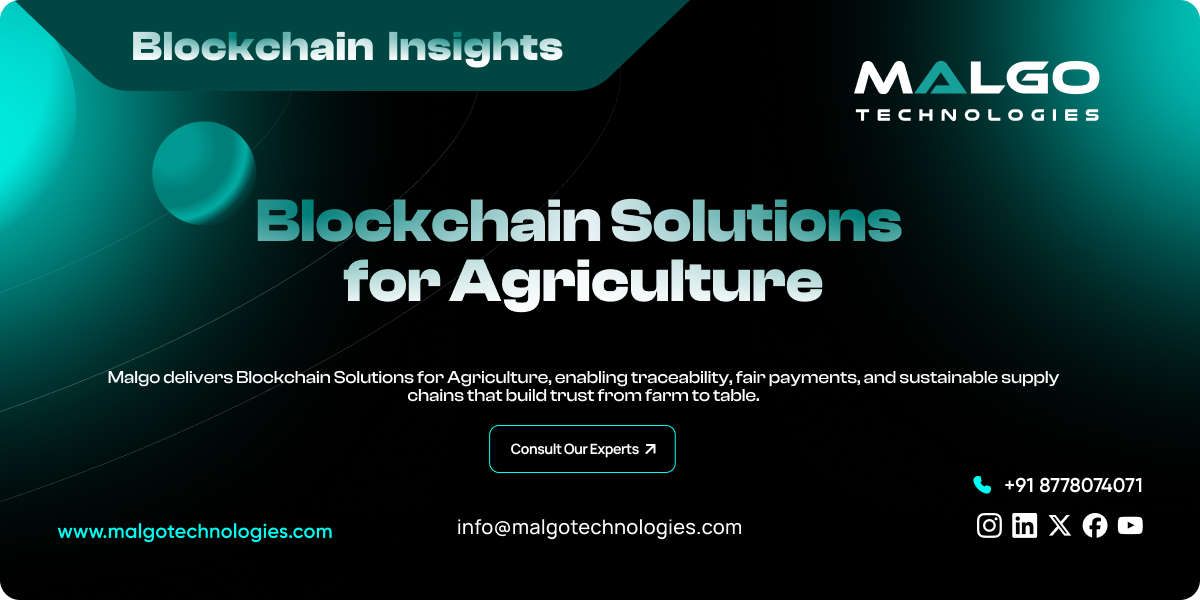 Blockchain Solutions for Agriculture