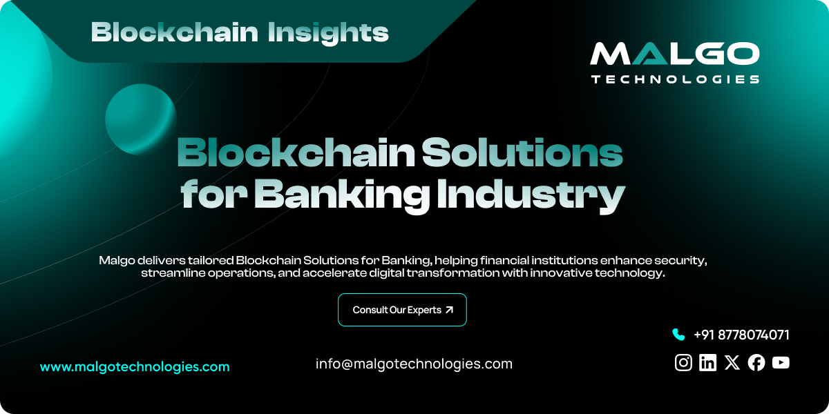 Blockchain Solutions for Banking