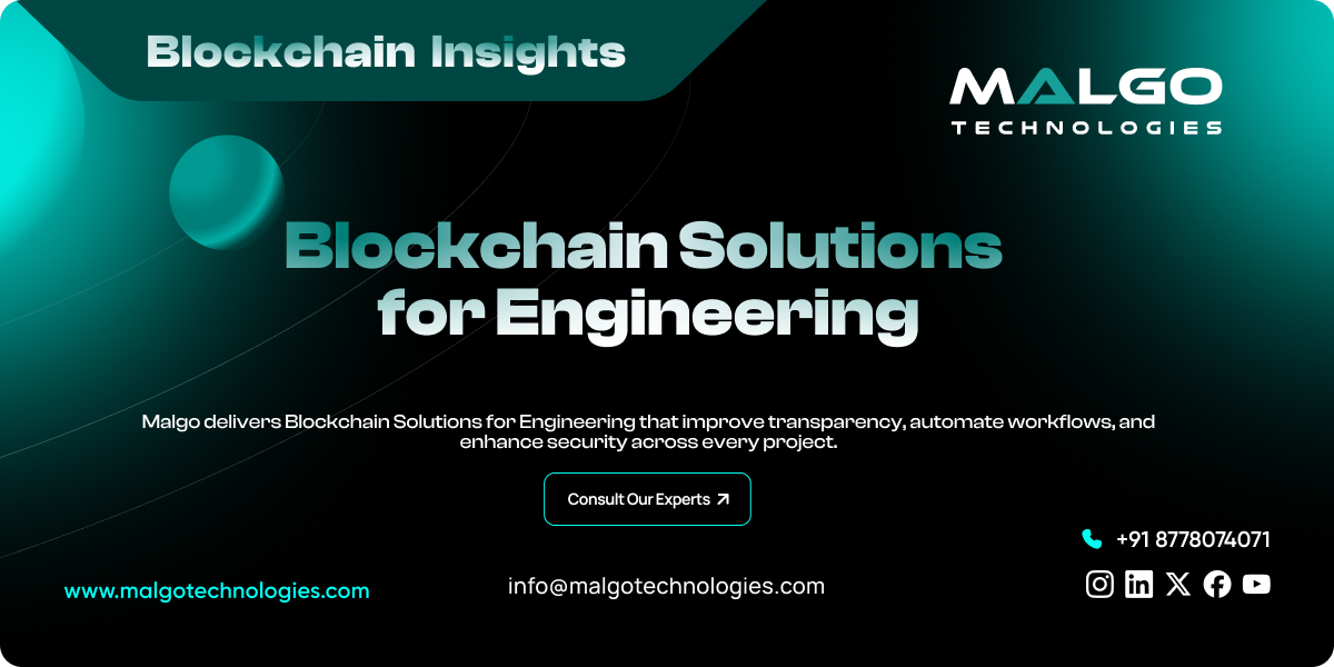 Blockchain Solutions for Engineering