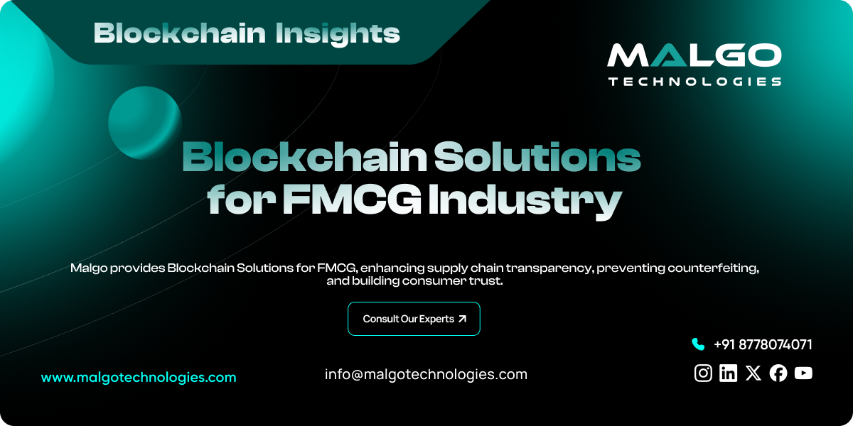 Blockchain Solutions for FMCG