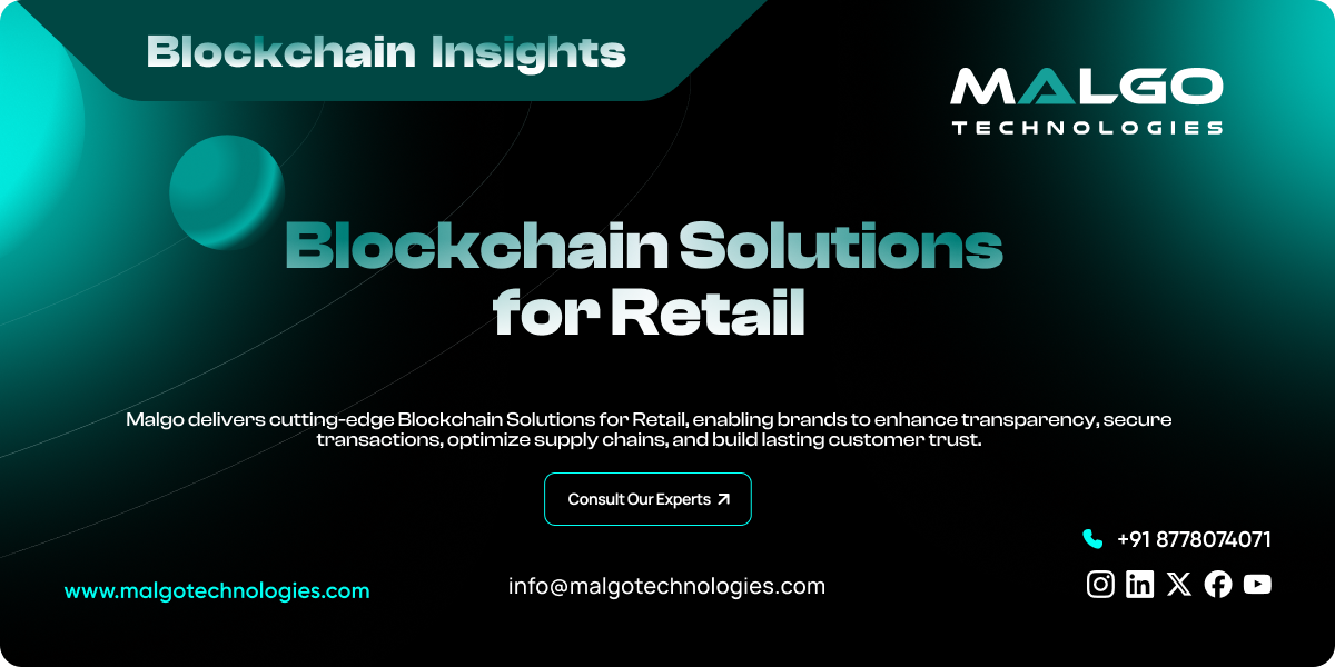 Blockchain Solutions for Retail