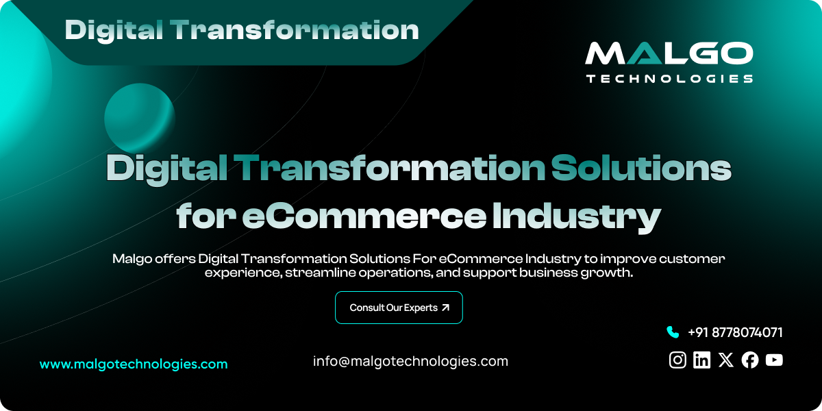 Digital Transformation Solutions for Ecommerce Industry