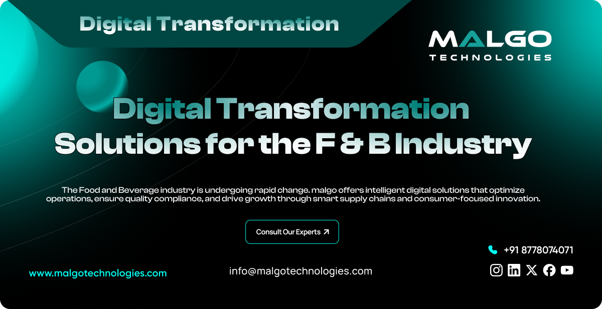 Digital Transformation Solutions for Food & Beverage Industry