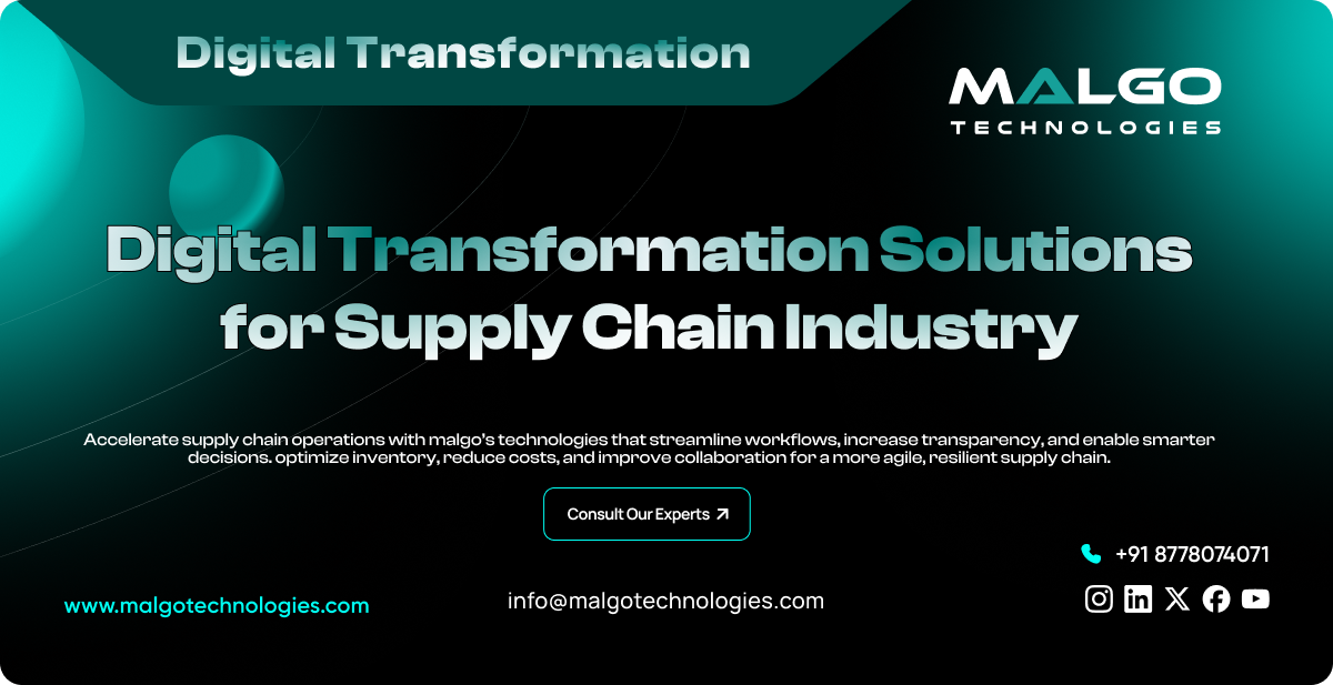Digital Transformation Solutions for Supply Chain
