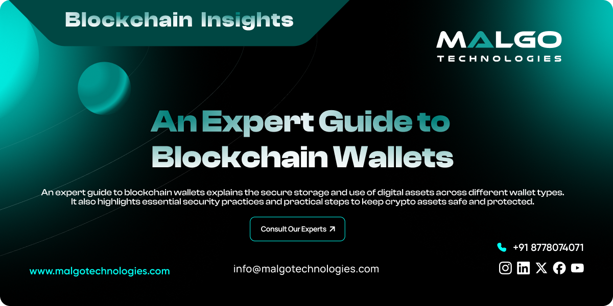 Guide to Blockchain Wallets Guide to Blockchain Wallets