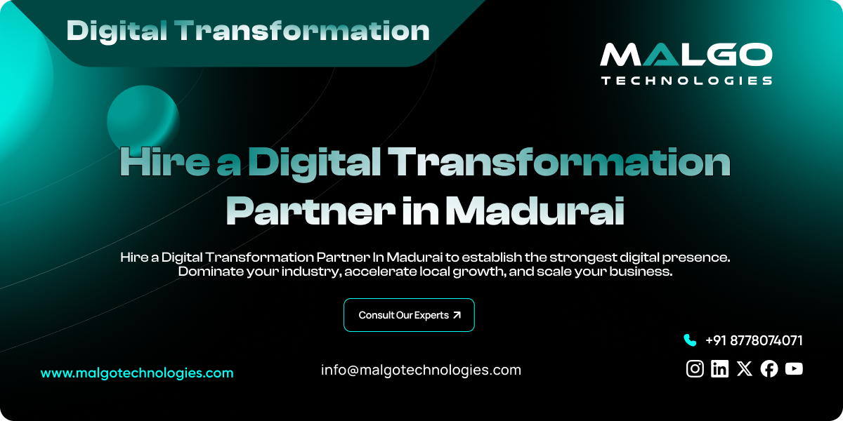 Hire a Digital Transformation Partner in Madurai Hire a Digital Transformation Partner in Madurai