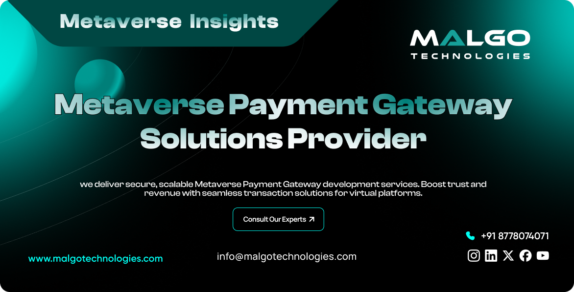 Metaverse Payment Gateway Solutions Provider  