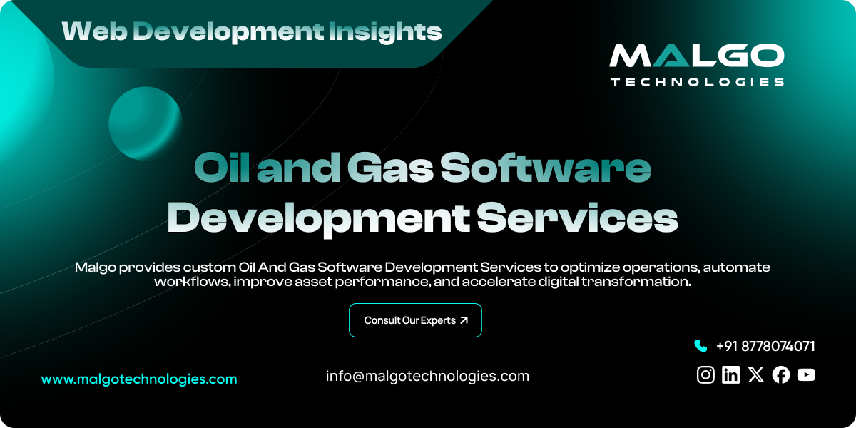 Oil and Gas Software Development Oil and Gas Software Development