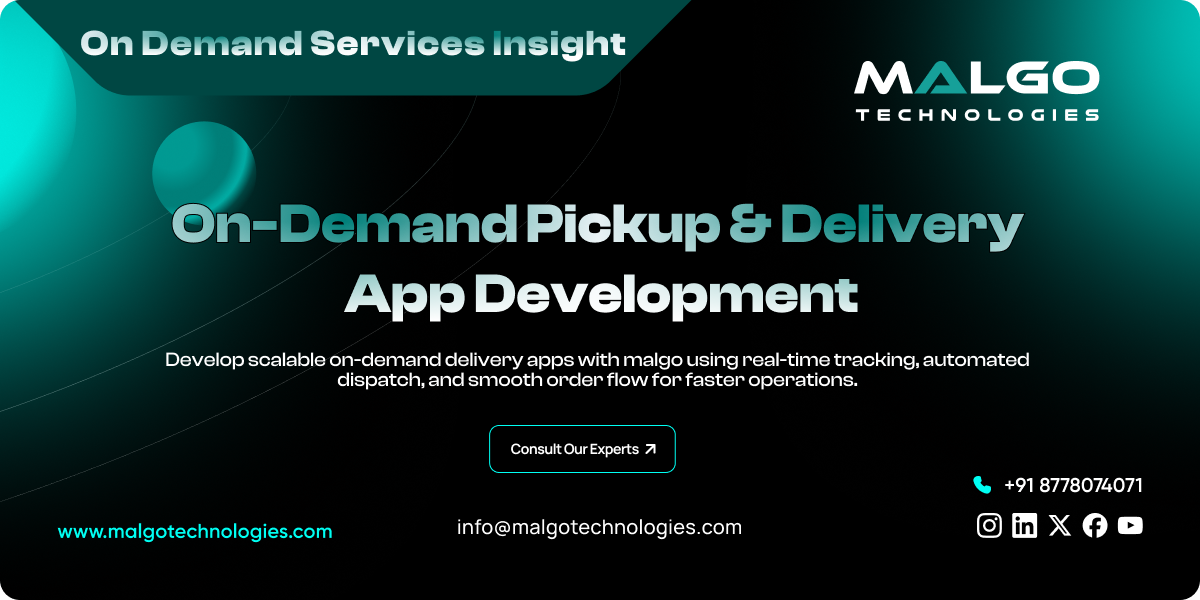On-Demand Pickup & Delivery App Development On-Demand Pickup & Delivery App Development
