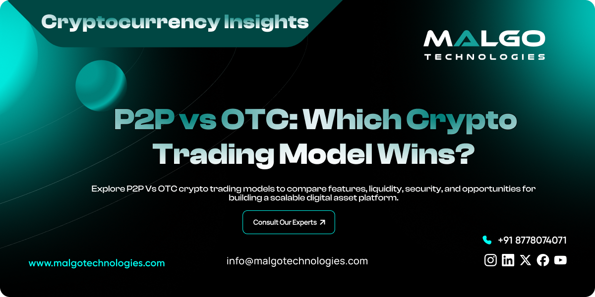 P2P Exchange vs OTC Platform