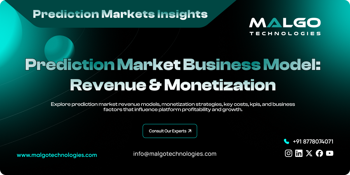 Prediction Market Business Model: Revenue & Monetization Prediction Market Business Model: Revenue & Monetization